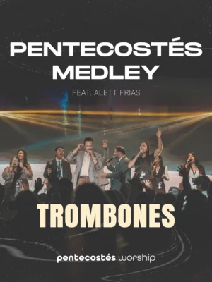 Partituras Trombones Pentecostés Medley