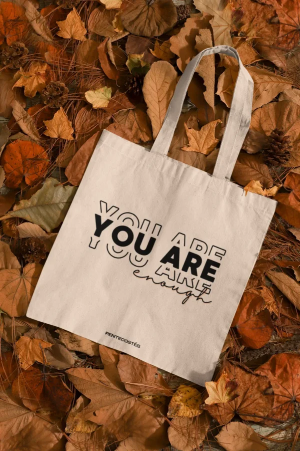 Tote You Are Enought