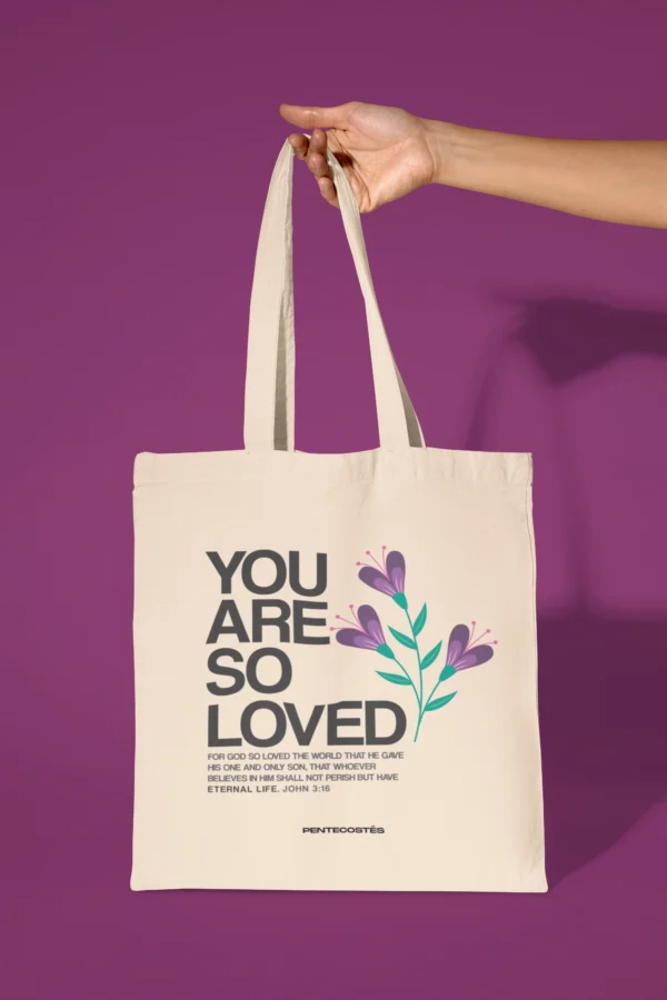 Tote You Are So Loved